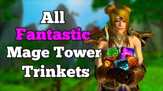 Incredible Trinkets for Mage Tower