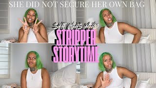 STRIPPER STORYTIME | SHE WAS MAD AT ME FOR NOT SECURING HER BAG | LOS ANGELES SUPER BOWL