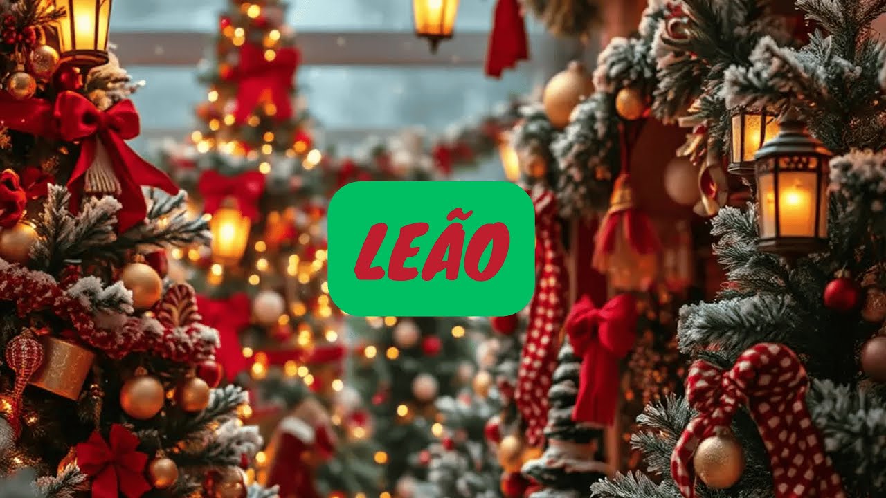 🎄LEÃO | 🧲💏ALGUÉM VAI VOLTAR PRA VOCÊ EM BREVE POIS ENTENDEU A FORÇA DESSA HISTÓRIA!🕊🌠✨