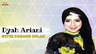 Download Lagu Dyah Ariani - Syi'ir Padang Bulan (Official Music Video) MP3