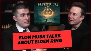 Elon Musk Discusses Elden Ring with Lex Fridman on his podcast