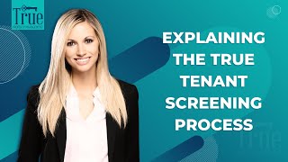 Explaining the True Tenant Screening Process