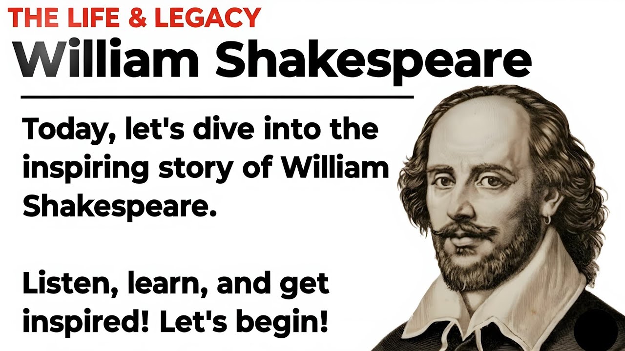 William Shakespeare’s Inspiring Life Story | Improve English Listening ...