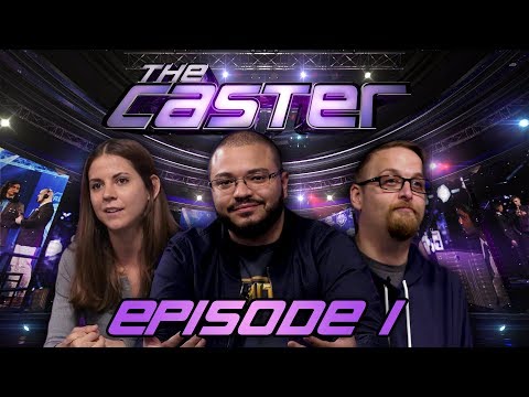 the-caster---episode-1---"look-like-a-star"