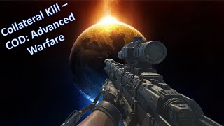 Collateral kill -COD: Advanced Warfare