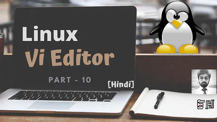 Vi Text Editor | Part - 10 | Working on Multiple Files