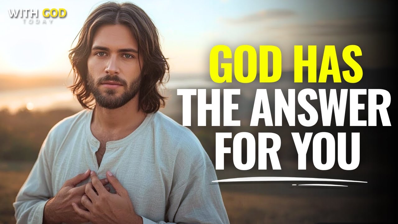 God Has the Answer You’ve Been Looking For, Listen Until the End | With