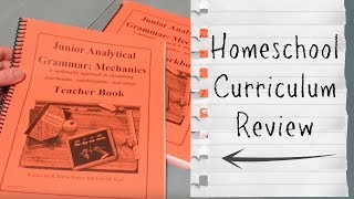 Junior Analytical Grammar: Mechanics || Curriculum Review