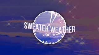 Sweater weather (8d) but with dramatic mood drops and it’s just better