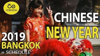 Chinese New Year 2019 Bangkok  + Schedule