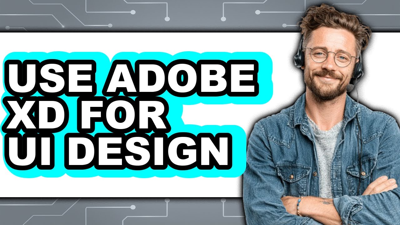 How to Use Adobe XD for UI Design (Easy Method) - YouTube