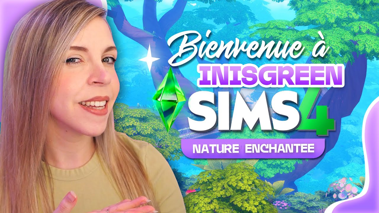 Inisgreen, le monde ENCHANTÉ ou PAS ? 🧚‍♀️ l Les Sims 4 Nature Enchantée