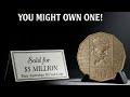 Most Expensive Coin Collection: 50 Ultra Rare Coins That Changed Lives Overnight!