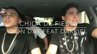 Don Day Ft. Darkiel - Chica De Fiesta (PREVIEW)