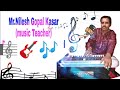 Nilesh kasar music teacher 