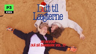 Go&#39; Morgen P3 &amp; Lidt til Lægterne - Au Revoir (Kå Så Danmark Vol.2)