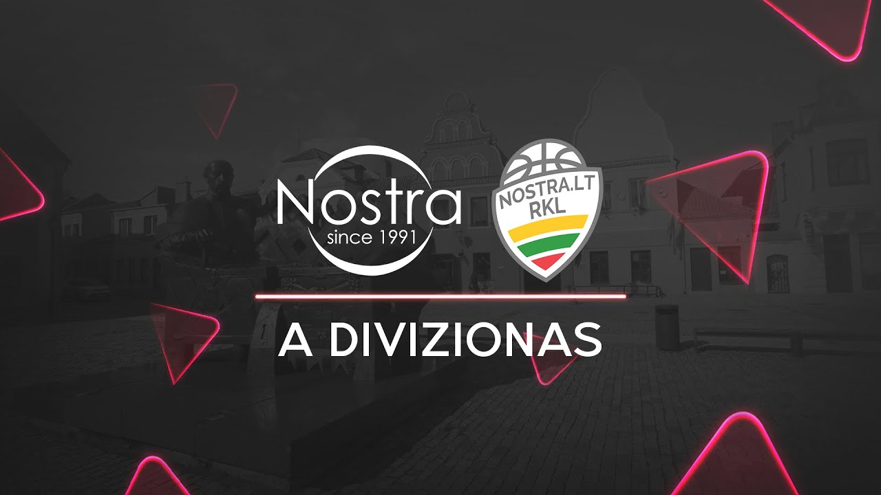 Nostra.lt ‒ RKL: Kėdainių SC-„Ateitis“ - Kauno „Žalgiris-3“