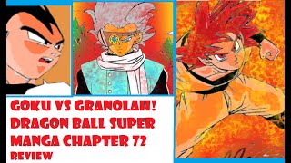 Goku vs Granolah starts! |Dragon ball super manga chapter 72 review|