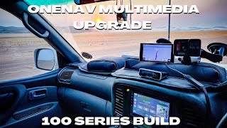 OneNav + SmartMirror Multimedia Upgrade | LandCruiser 100 Series Build | Episode 4