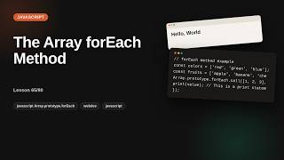 The Array forEach Method | JavaScript Array Tutorial