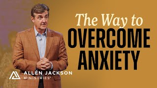 Finding Peace in a Culture of Chaos | Allen Jackson Ministries