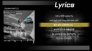 ASH ISLAND - Butterfly (Feat. Loopy) 가사(lyrics)