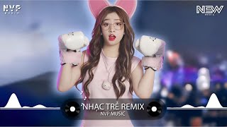 Nhạc Remix Hot Tiktok 2024🎼TOP 100 Nhạc Trẻ Remix Hay Nhất 2024 - BXH Nhạc Remix Nghe Nhiều Nhất