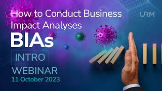 Webinar - How to Conduct Business Impact Analyses (BIAs) - INTRO