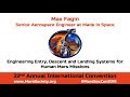 Max Fagin - Entry, Descent, and Landing for Human Missions - 22nd Mars Society Convention
