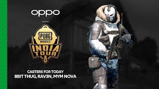 OPPO X PUBG MOBILE India Tour - Group B | Semi Final -- Day 3