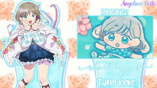 Love Live! Superstar!! - Tang Keke「Ringing!」[SHORT LYRICS]