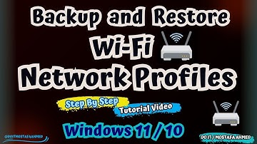 How to Backup and Restore Wi-Fi Network Profiles | Windows 10 / 11