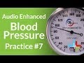 Audio Enhanced Blood Pressure Practice #7