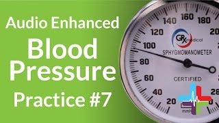 Audio Enhanced Blood Pressure Practice #7