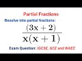 Master Partial Fractions with Linear Denominators for WAEC, IGCSE & GCE 📚