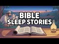Fall Asleep To Calm Bible Stories... | Black Screen With Rain Sounds For Sleep..