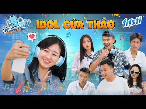 IDOL CỦA THẢO | Hai Anh Em Phần 399 | Phim Học Đường Hài Hước Hay Nhất Gãy Media