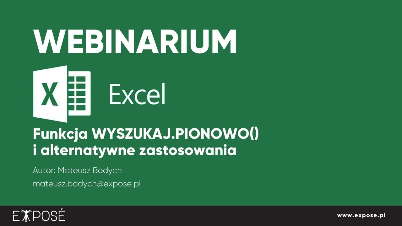 New Webinarium Excel - Funkcja wyszukaj.pionowo() i alternatywne rozwiązania