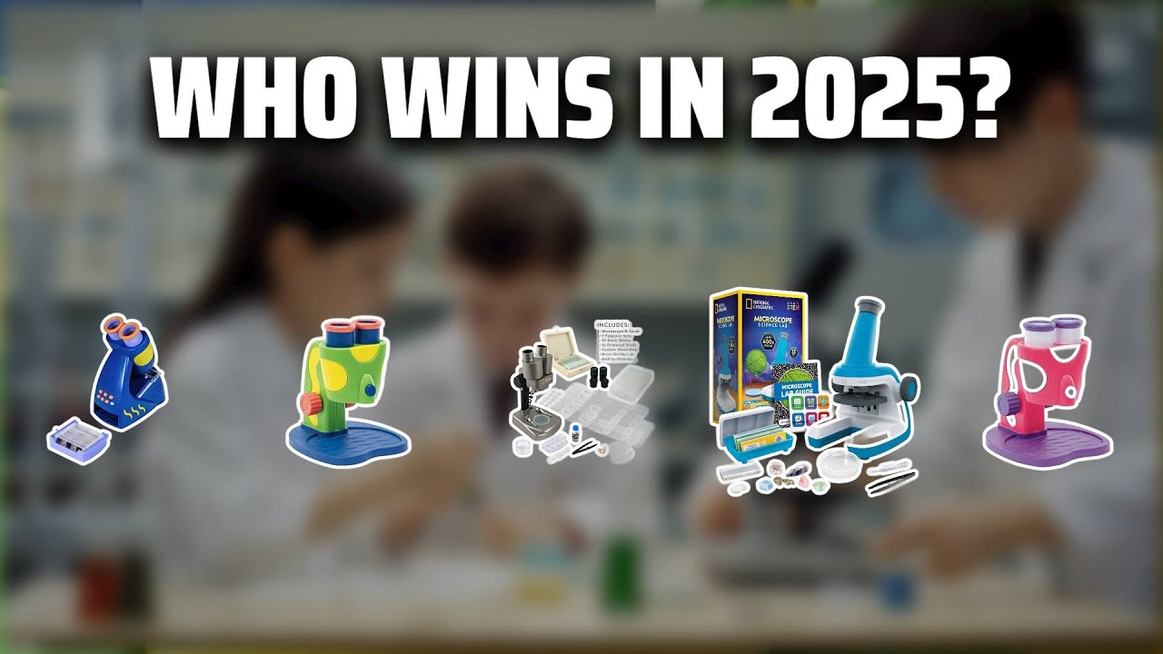 The Top 5 Best My First Microscope in 2025 - Must Watch Before Buying!