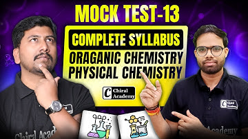 CSIR NET Dec 2025 | Mock Test 13 Discussion | Organic & Physical Chemistry