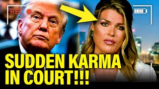 Trump Prosecutor FACES SUDDEN KARMA in Court AS HER END is NEAR