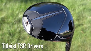NEW 2022 Titleist TSR Drivers