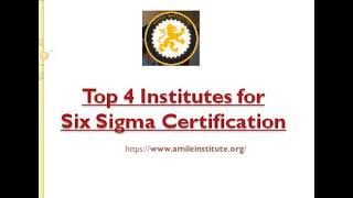 Top 4 institute for Six Sigma Certification