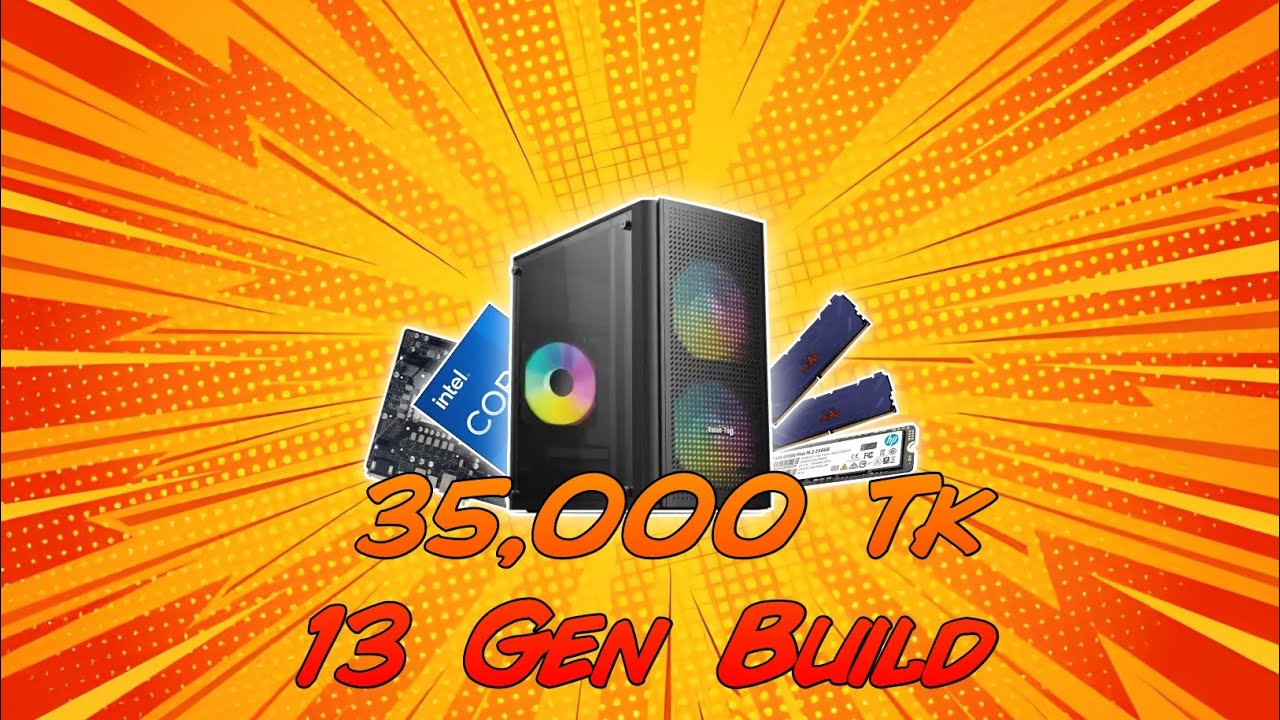 35-000-tk-pc-build-guide-13th-gen-pc-2023-youtube