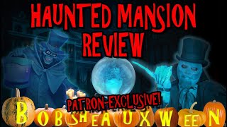 Trailer - Haunted Mansion Review - PATRON EXCLUSIVE!
