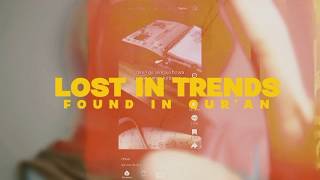  'Lost in Trends, Found in Qur'an' || Tugas Video Athaya Zahara 
