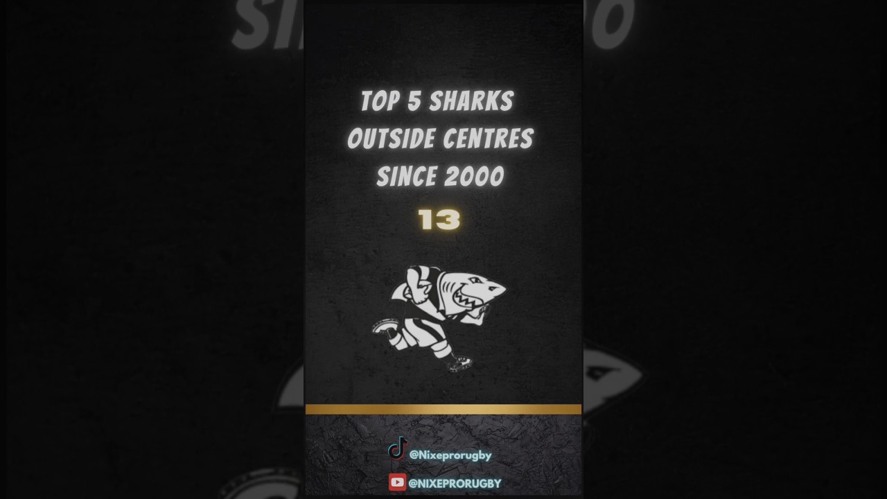 Top 5 Best Sharks Outside Centres since 2000|Who was your best? 