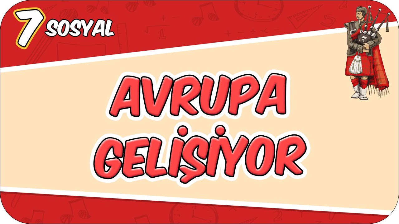 Avrupa Gelişiyor, Osmanlı ve Diğer Devletler Etkileniyor 📕 7SOS4 #2026