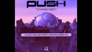 Push - Universal Nation (Ferry Corsten Remix Edit)