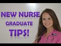 Tips for New Nurse Graduates (Grads)